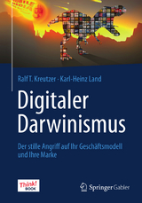Digitaler Darwinismus - Ralf T. Kreutzer, Karl-Heinz Land