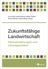 Zukunftsf&auml;hige Landwirtschaft - 