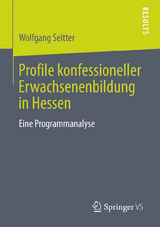 Profile konfessioneller Erwachsenenbildung in Hessen - Wolfgang Seitter