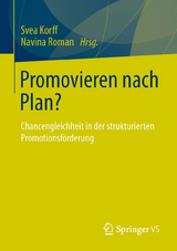 Promovieren nach Plan? - 