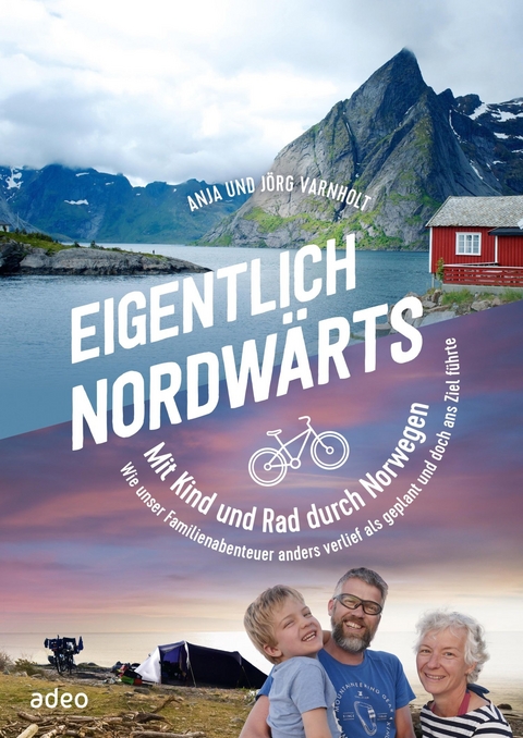 Eigentlich nordw&auml;rts - Anja Varnholt, J&ouml;rg Varnholt