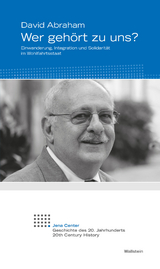 Wer geh&ouml;rt zu uns? -  David Abraham