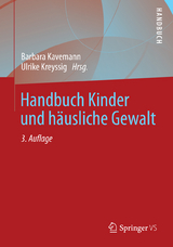 Handbuch Kinder und h&auml;usliche Gewalt - 