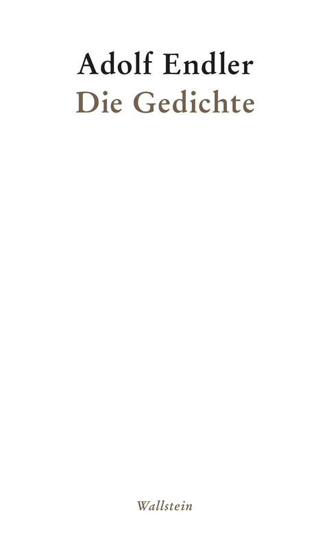 Die Gedichte -  Adolf Endler