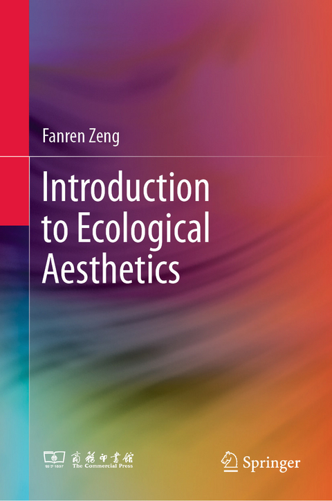 Introduction to Ecological Aesthetics - Fanren Zeng