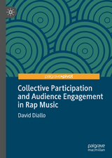 Collective Participation and Audience Engagement in Rap Music - David Diallo