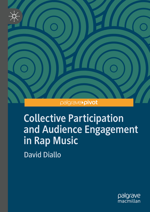 Collective Participation and Audience Engagement in Rap Music - David Diallo