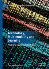 Technology, Multimodality and Learning - Germ&aacute;n Canale