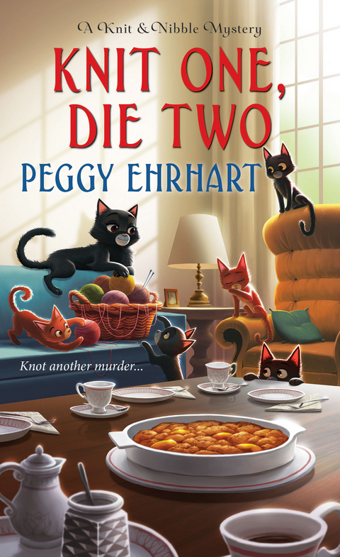 Knit One, Die Two - Peggy Ehrhart