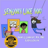 Sensory Like You - Rachel S. Schneider