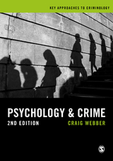 Psychology and Crime - Craig Webber