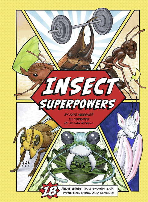 Insect Superpowers -  Kate Messner