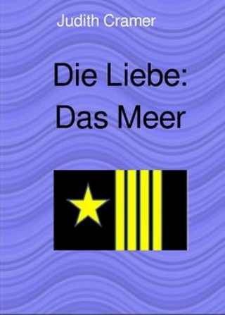 Die Liebe: Das Meer