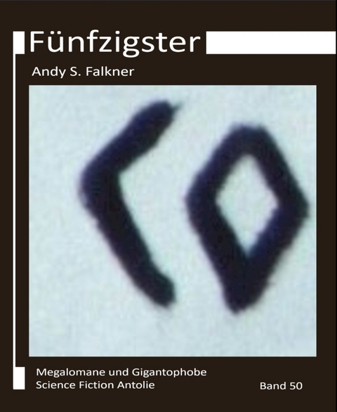 F&uuml;nfzigster - Andy S. Falkner