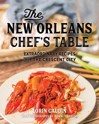 New Orleans Chef's Table