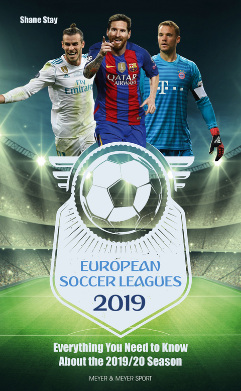 European Soccer Leagues 2019 -  Shane Stay