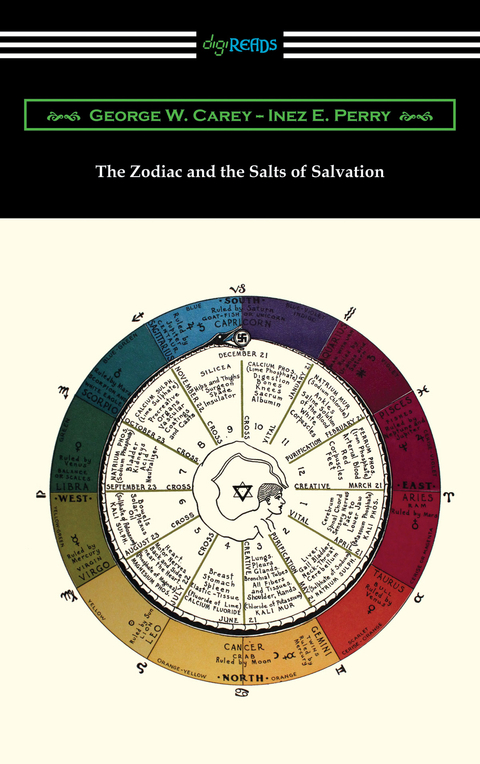 The Zodiac and the Salts of Salvation - George W. Carey