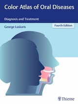 Color Atlas of Oral Diseases -  George Laskaris