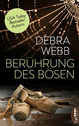 Ber&uuml;hrung des B&ouml;sen - Debra Webb