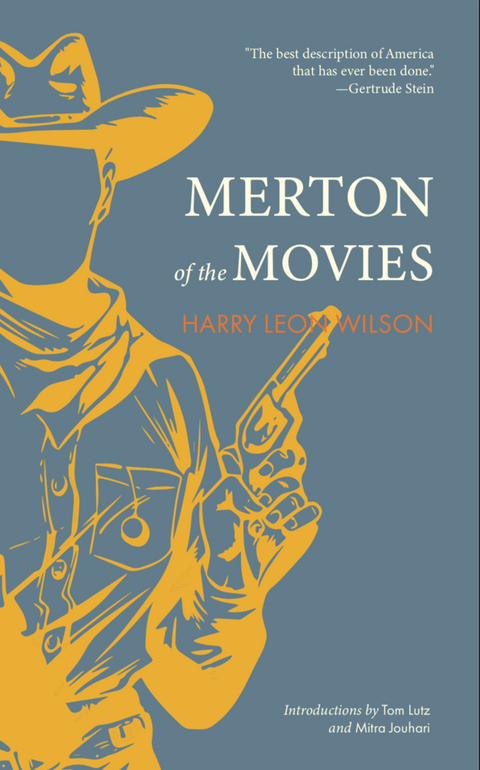 Merton of the Movies - Harry Leon Wilson