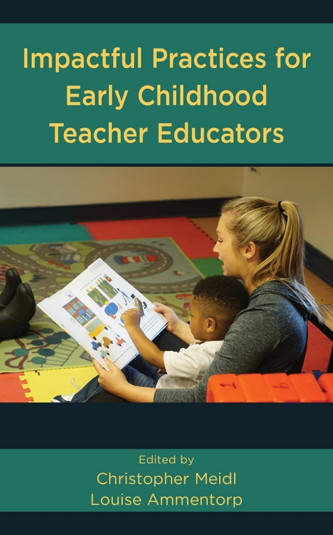 Impactful Practices for Early Childhood Teacher Educators - 