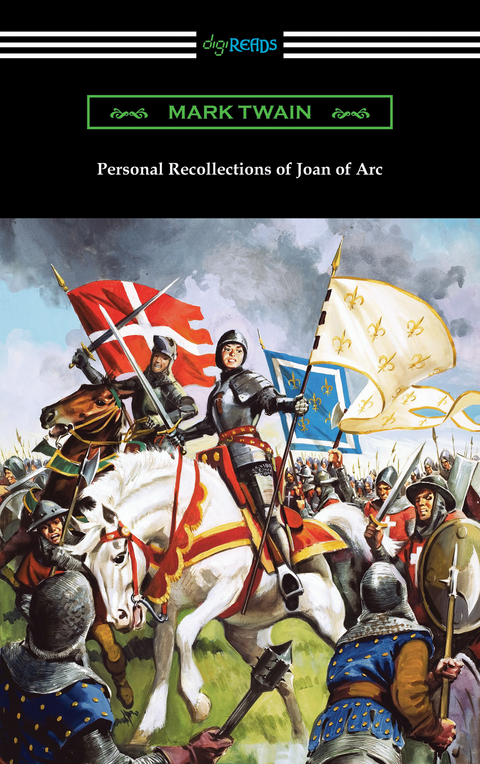 Personal Recollections of Joan of Arc - Mark Twain