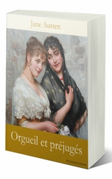 Orgueil et pr&eacute;jug&eacute;s - Jane Austen
