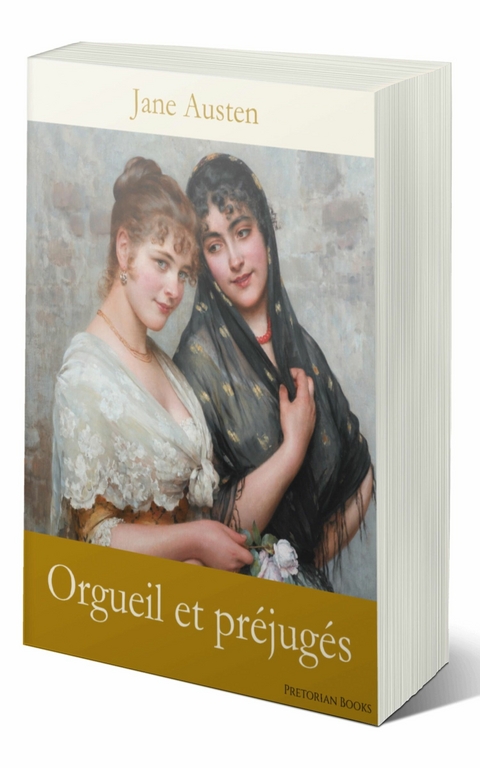 Orgueil et pr&eacute;jug&eacute;s - Jane Austen