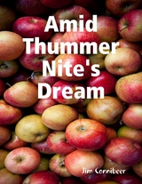 Amid Thummer Nite's Dream -  Jim Connibeer