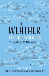 Weather for Hillwalkers - Malcolm Thomas