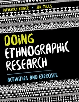 Doing Ethnographic Research - Kimberly Kirner, Jan L. Mills