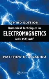 Numerical Techniques in Electromagnetics with MATLAB - Sadiku, Matthew  N.O.