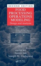 Food Processing Operations Modeling - Jun, Soojin; Irudayaraj, Joseph M.