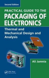 Practical Guide to the Packaging of Electronics, Second Edition - Jamnia, Ali