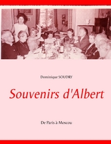 Souvenirs d'Albert - Dominique Soudry Galateau