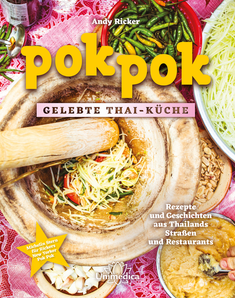 Pok Pok Gelebte Thai-K&uuml;che - Andy Ricker