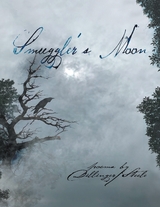 Smuggler's Moon -  Dillinger Steele