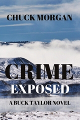 Crime Exposed - Chuck Morgan