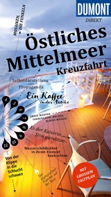 DUMONT direkt Reiseführer E-Book Östliches Mittelmeer Kreuzfahrt -  Lilly Nielitz-Hart,  Simon Hart