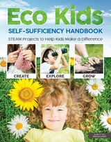 Eco Kids Self-Sufficiency Handbook - Alan &amp Bridgewater;  Gill