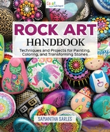 Rock Art Handbook - Samantha Sarles