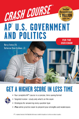 AP U.S. Government & Politics Crash Course, A Time-Saving Study Guide - Nancy Fenton, Katherine Olson-Goldman