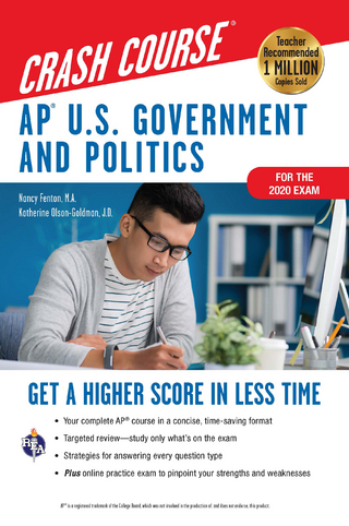 AP U.S. Government & Politics Crash Course, A Time-Saving Study Guide