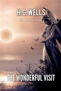 Wonderful Visit -  H. G Wells