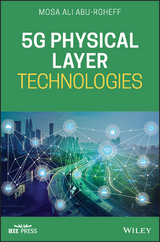 5G Physical Layer Technologies - Mosa Ali Abu-Rgheff