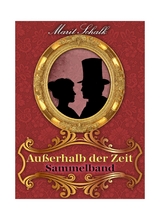 Au&szlig;erhalb der Zeit Sammelband - Marit Schalk