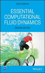 Essential Computational Fluid Dynamics - Oleg Zikanov