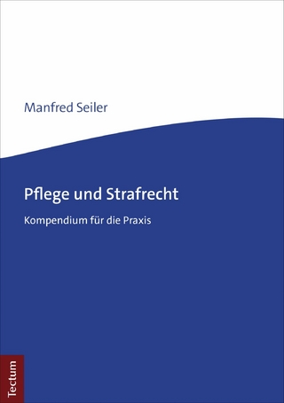 Pflege und Strafrecht