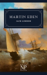Martin Eden - Jack London