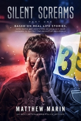 Silent Screams -  Matthew Marin